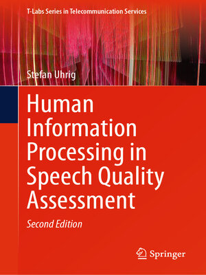 cover image of Human Information Processing in Speech Quality Assessment